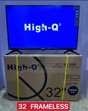 High Q 32 Inches Frameless Led Tv