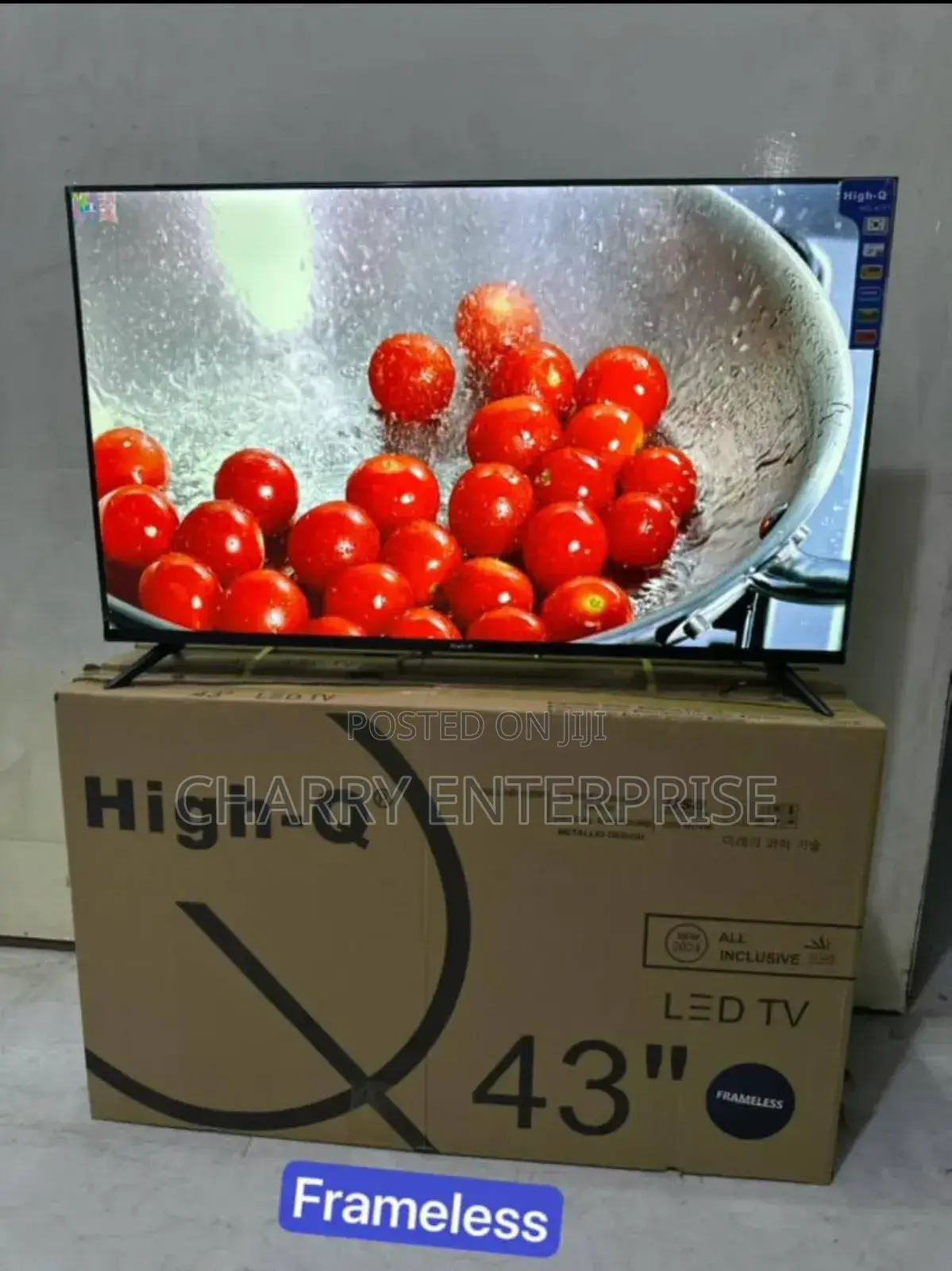 High - Q Tv 43 Inch Frameless 
Ni Bora Na Picha Ya Uhakika