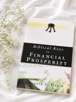 Biblical Keys to Financial Prosperity