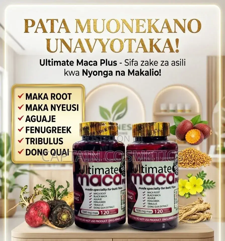 Pata Muonekano Unaoutamani Kwa Ultimate Maca Plus!