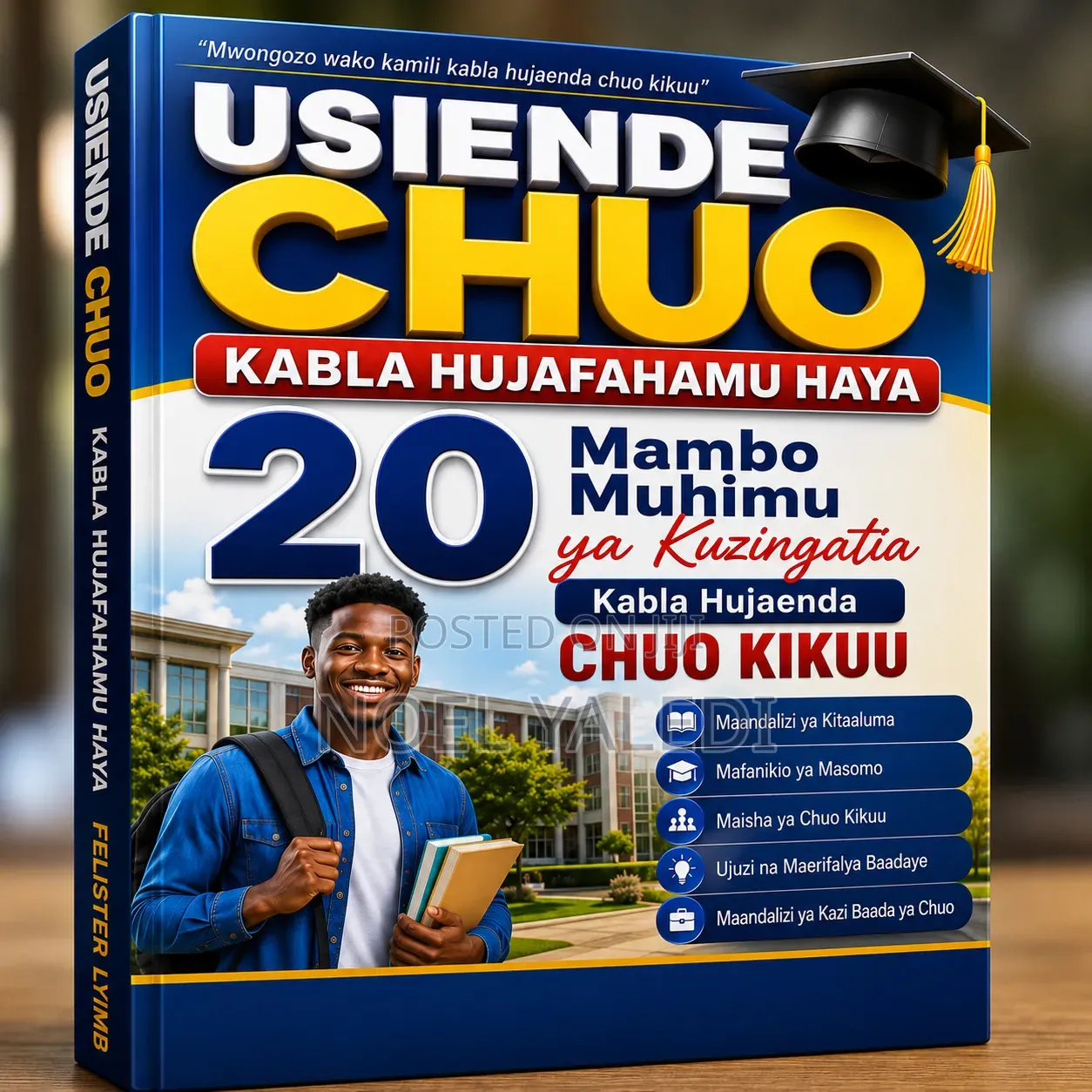 Usiende Chuo Kabla Hujafahamu Haya